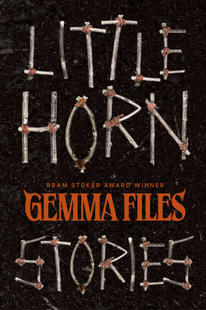 Little Horn: Stories Gemma File Book Cover